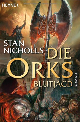 Nicholls, Stan - Die Orks - Blutjagd: Die Orks-Trilogie 3 - Roman