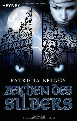 - Zeichen des Silbers: Mercy Thompson 5 - Roman