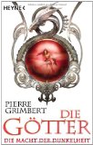 Grimbert, Pierre - Die Götter - Ruf der Krieger: Die Götter 1 - Roman