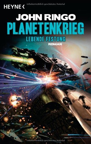  - Planetenkrieg - Lebende Festung: Roman