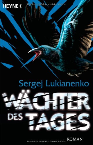  - Wächter des Tages: Roman