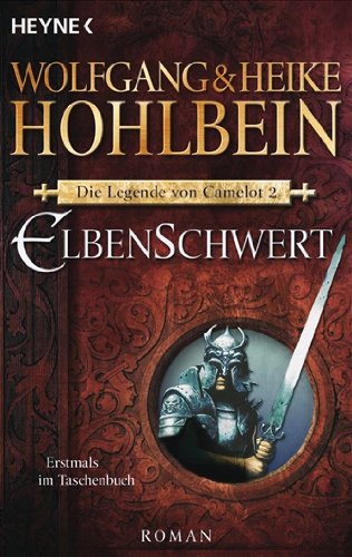 - Die Legende von Camelot 2: Elbenschwert
