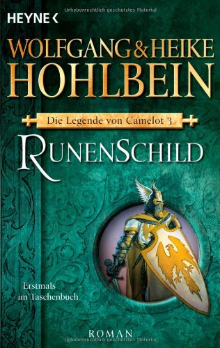 - Die Legende von Camelot 3: Runenschild