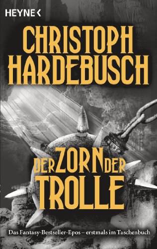  - Der Zorn der Trolle: Roman