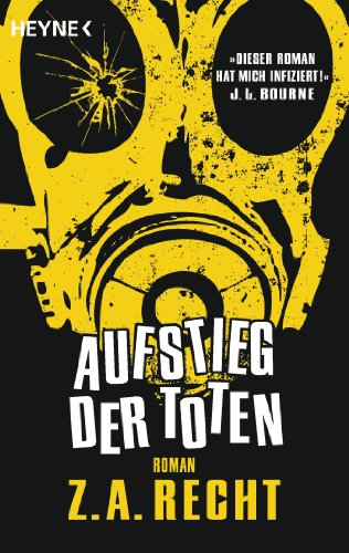 - Aufstieg der Toten: Roman