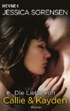  - Weil ich Will liebe: Roman