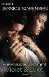  - Die Liebe von Callie und Kayden: Callie und Kayden 2 - Roman