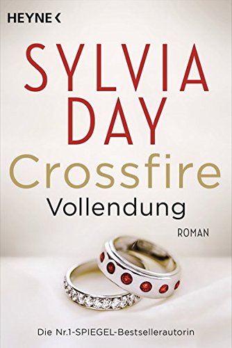 - Crossfire. Vollendung: Band 5 - Roman (Crossfire-Serie, Band 5)