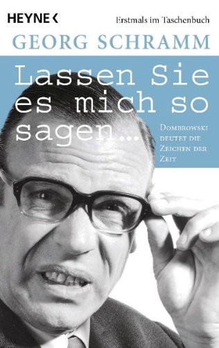 - Lassen Sie es mich so sagen: Dombrowski deutet die Zeichen der Zeit