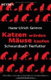  - Hunde würden länger leben, wenn ...: Schwarzbuch Tierarzt