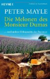  - Zwischen Boule und Betten machen: Mein Leben in einem südfranzösischen Dorf