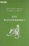  - Unterwegs: Eine kleine Philosophie des Gehens