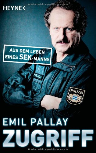 - Zugriff: Aus dem Leben eines SEK-Manns