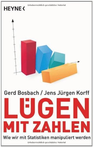  - Lügen mit Zahlen: Wie wir mit Statistiken manipuliert werden