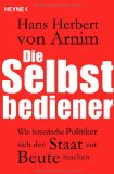  - Wahn und Willkür: Strauß und seine Erben oder wie man ein Land in die Tasche steckt