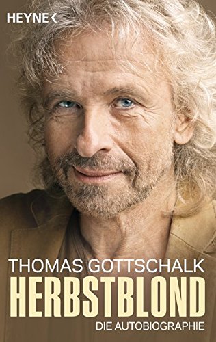  - Herbstblond: Die Autobiographie