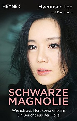 - Schwarze Magnolie: Wie ich aus Nordkorea entkam. Ein Bericht aus der Hölle
