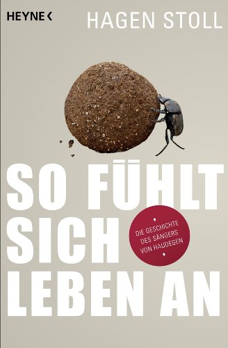 - So fühlt sich Leben an