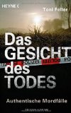  - Abgründe: Wenn aus Menschen Mörder werden - Der legendäre Mordermittler deckt auf