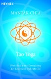  - Tao Yoga der Liebe: Der Weg zur unvergänglichen Liebeskraft