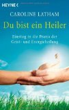  - Open Hands: Grundlagen und Praxis des Handauflegens