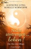  - Karma – die Gebrauchsanleitung: ... damit das Schicksal macht, was Sie wollen