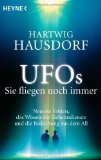  - UFOs - Generäle, Piloten und Regierungsvertreter brechen ihr Schweigen