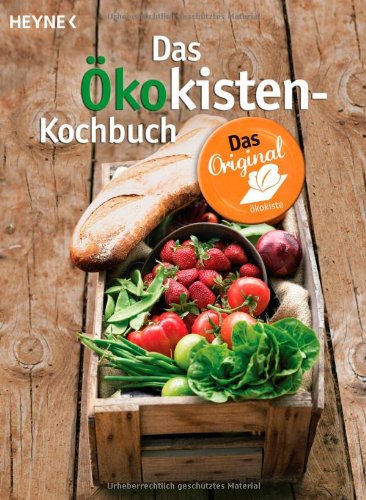 - Das Ökokisten-Kochbuch: Das Original
