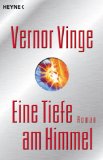 Vinge, Vernor - Ein Feuer auf der Tiefe: Roman