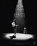  - Bob Dylan - Alle Songs: Die Geschichten hinter den Tracks