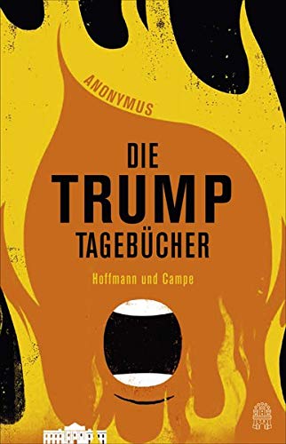 Anonymus - Die Trump-Tagebücher