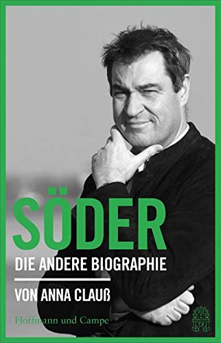 Clauß, Anna - Söder: Die andere Biographie