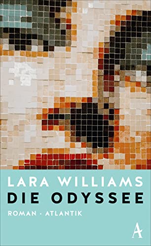 Williams, Lara - Die Odyssee