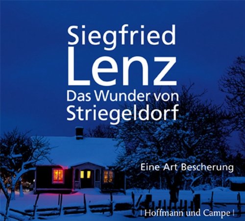 - Das Wunder von Striegeldorf: Eine Art Bescherung
