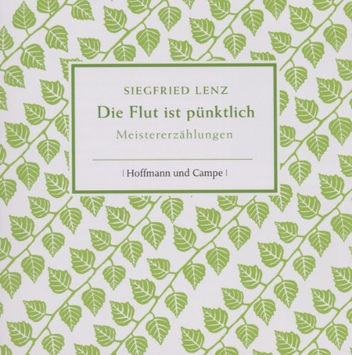 - Die Flut ist pünktlich: Meistererzählungen