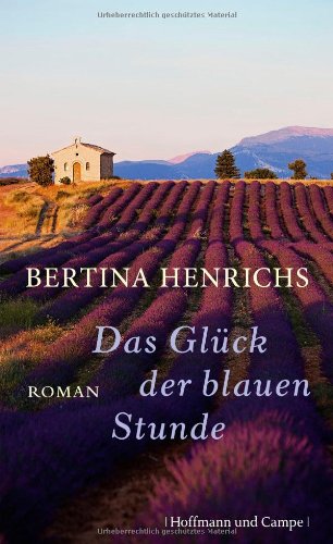  - Das Glück der blauen Stunde