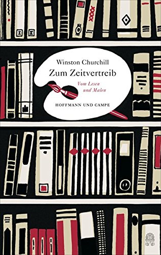 - Zum Zeitvertreib: Vom Lesen und Malen