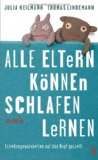  - Kinderkacke: Das ehrliche Elternbuch