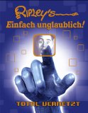  - Ripley's Einfach unglaublich!