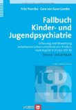  - Klinikmanual Kinder- und Jugendpsychiatrie und -psychotherapie