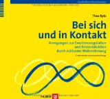 - Klassiker der Körperwahrnehmung: Erfahrungen und Methoden des Embodiment