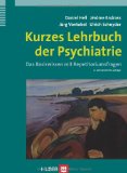  - Psychiatrie: Ein systematisches Lehrbuch