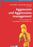  - Aggression in der Pflege: Umgangsstrategien für Pflegebedürftige und Pflegepersonal