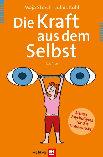  - Die Kraft aus dem Selbst