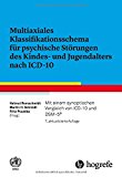- Diagnostik in der Klinischen Kinderpsychologie: Die ersten sieben Lebensjahre