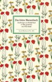 - Das kleine Kräuterbuch: Einheimische Heil-, Würz- und Duftpflanzen (Insel Bücherei)