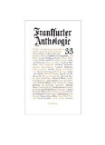  - Frankfurter Anthologie: Vierunddreißigster Band<br /> Gedichte und Interpretationen