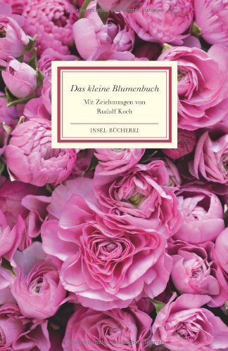  - Das kleine Blumenbuch (Insel Bücherei)