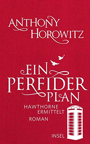 - Ein perfider Plan: Hawthorne ermittelt