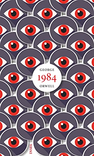 Orwell, George, Schönfeld, Eike - 1984: Roman